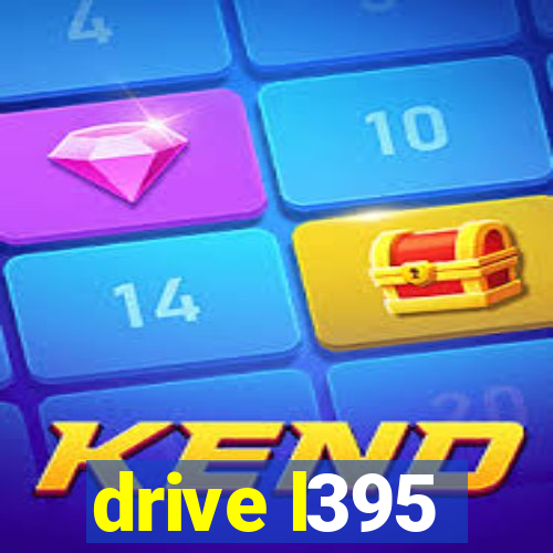 drive l395